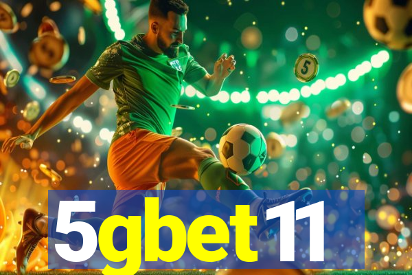 5gbet11