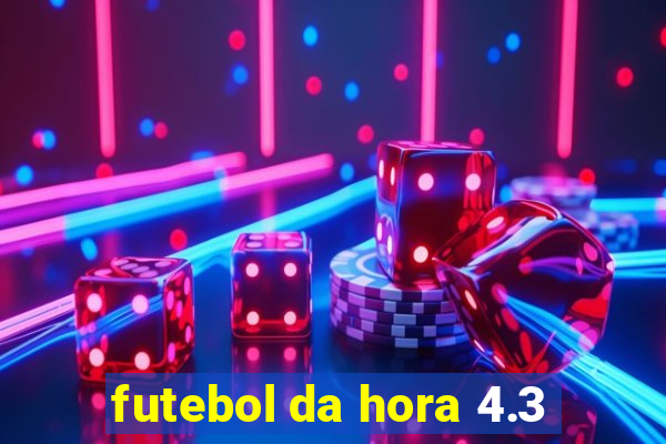 futebol da hora 4.3