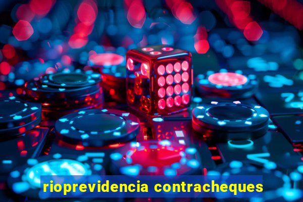 rioprevidencia contracheques