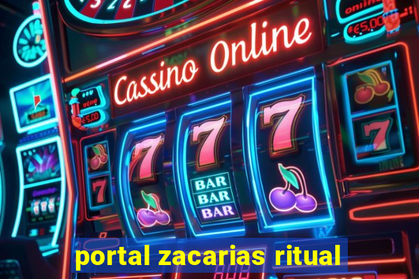 portal zacarias ritual