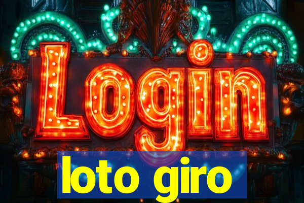 loto giro