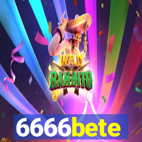 6666bete