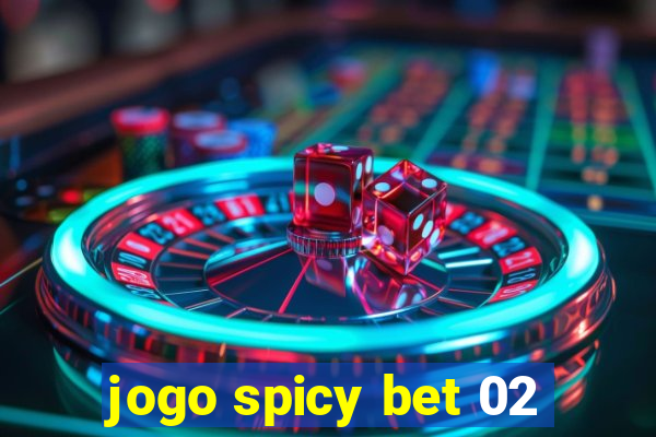 jogo spicy bet 02