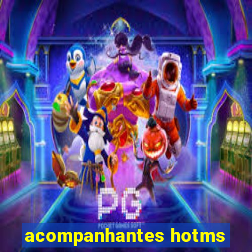 acompanhantes hotms