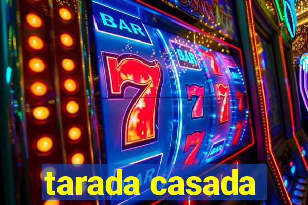 tarada casada