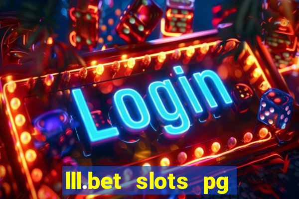 lll.bet slots pg online games