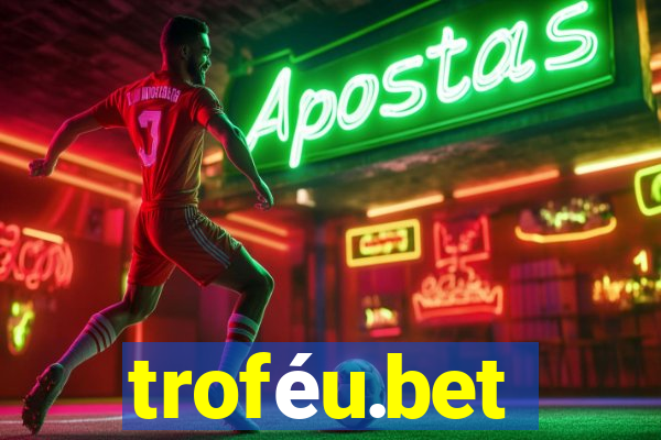 troféu.bet