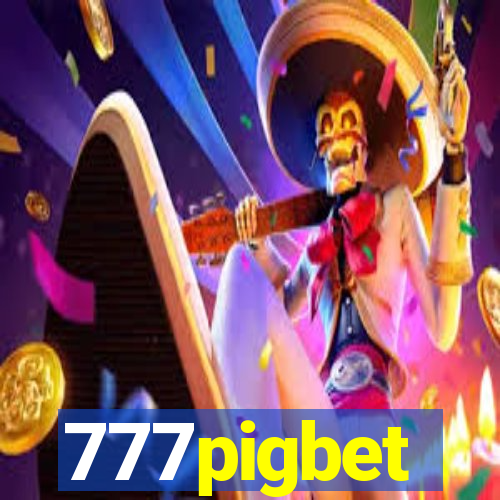 777pigbet