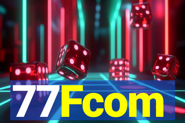 77Fcom