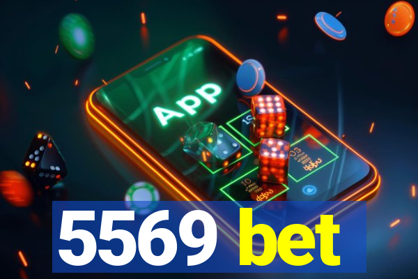 5569 bet