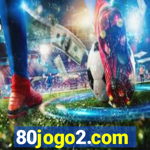 80jogo2.com