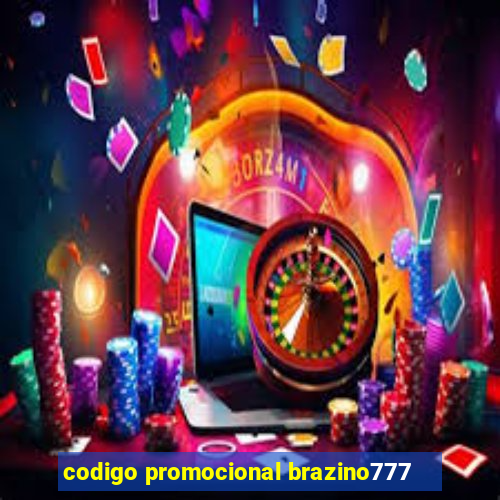 codigo promocional brazino777