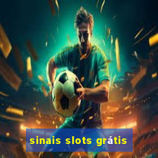 sinais slots grátis