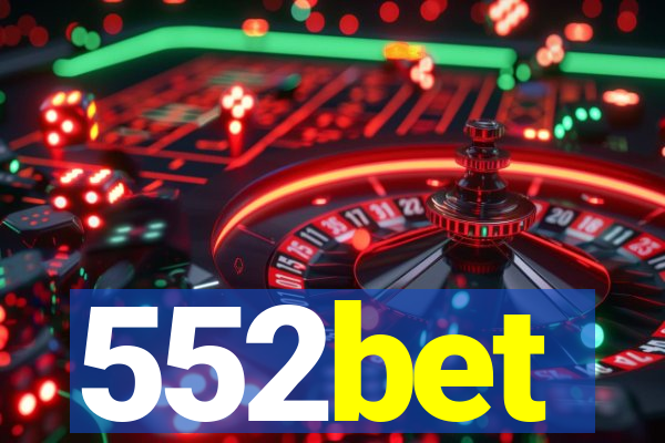 552bet