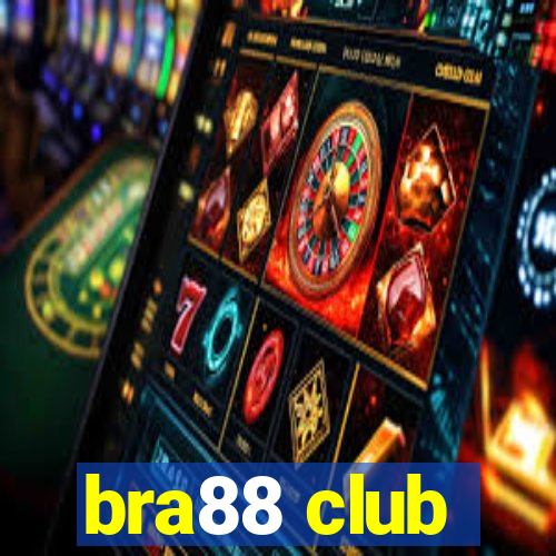 bra88 club