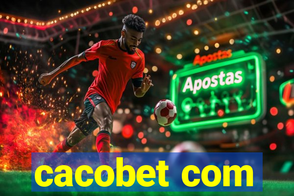 cacobet com