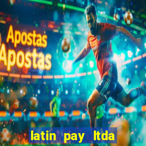 latin pay ltda jogos online