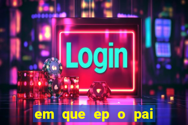 em que ep o pai do cirilo ganha na loteria na netflix