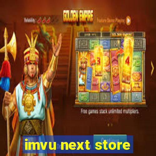 imvu next store