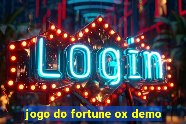 jogo do fortune ox demo