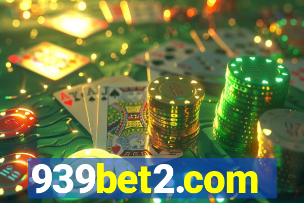 939bet2.com