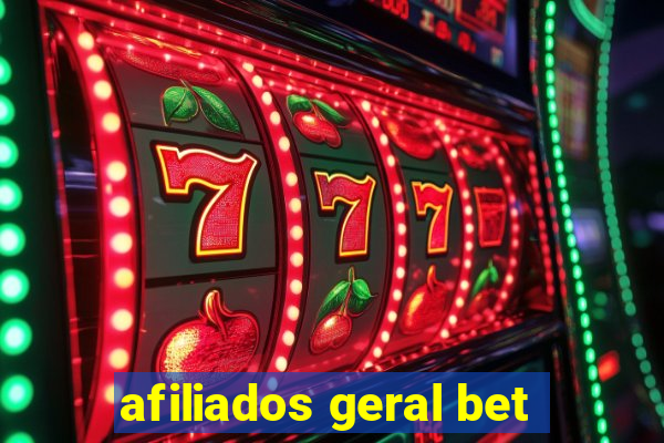 afiliados geral bet