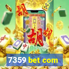 7359 bet com