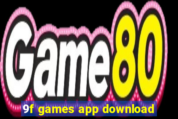 9f games app download