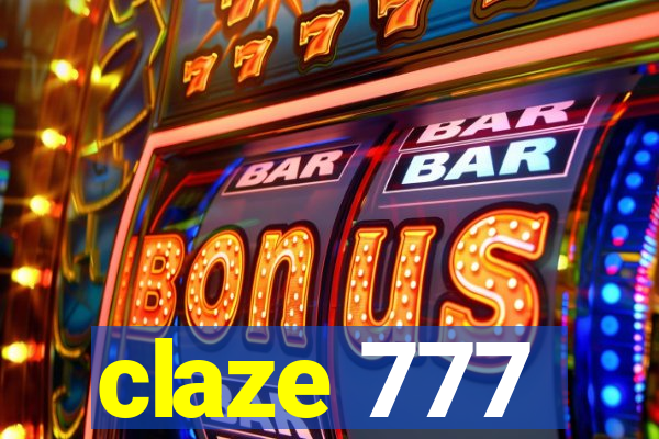 claze 777