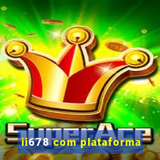 ii678 com plataforma