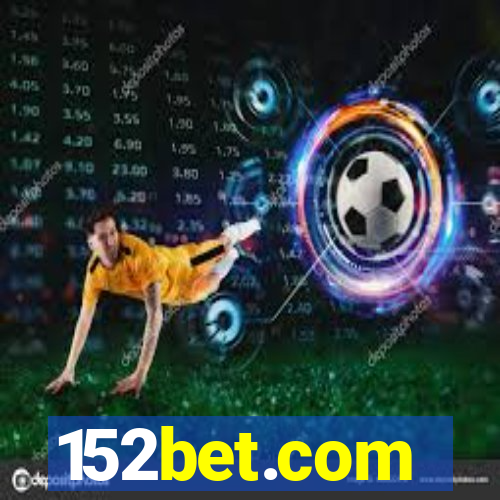 152bet.com