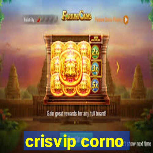 crisvip corno