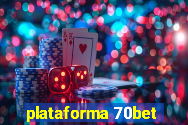 plataforma 70bet