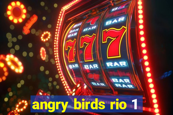 angry birds rio 1