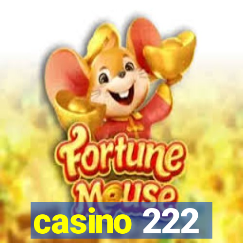 casino 222