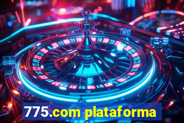 775.com plataforma