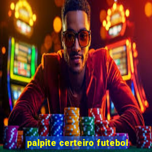 palpite certeiro futebol