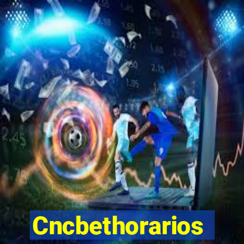 Cncbethorarios