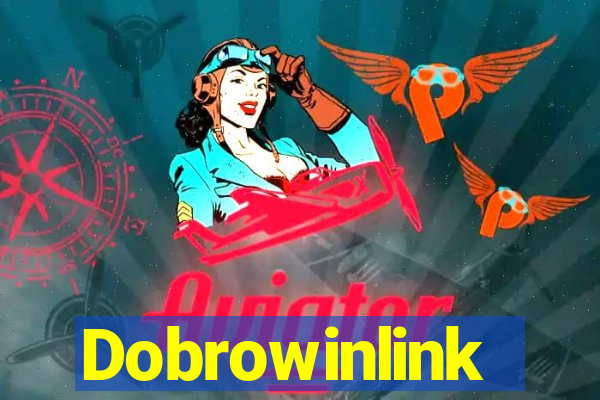 Dobrowinlink