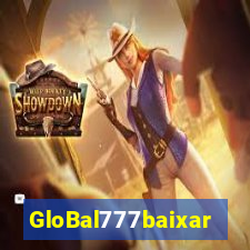 GloBal777baixar