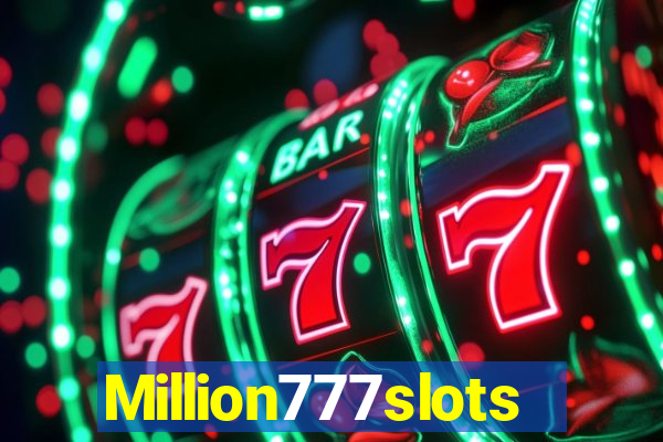 Million777slots