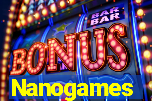 Nanogames