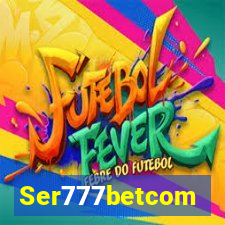 Ser777betcom