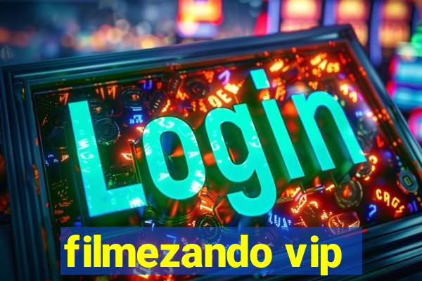 filmezando vip