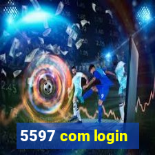 5597 com login