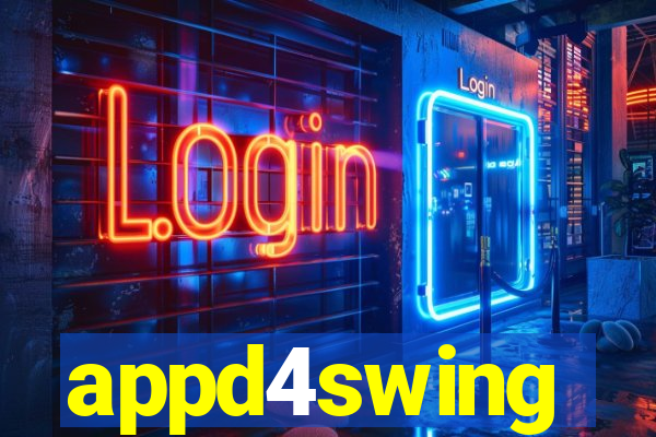 appd4swing