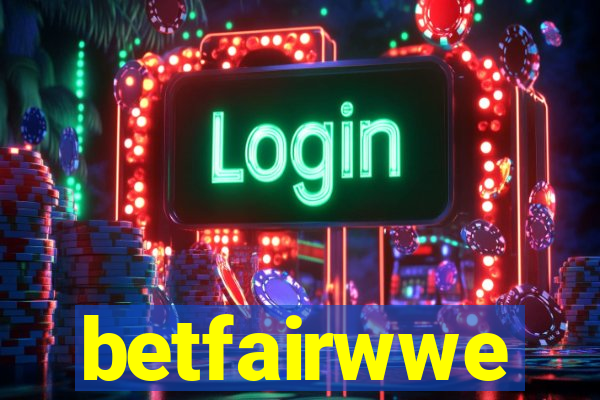 betfairwwe