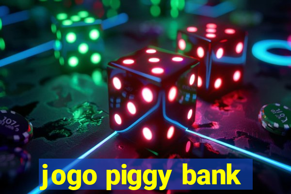 jogo piggy bank