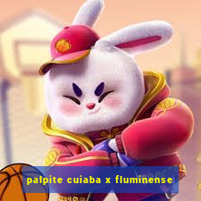 palpite cuiaba x fluminense