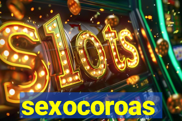 sexocoroas